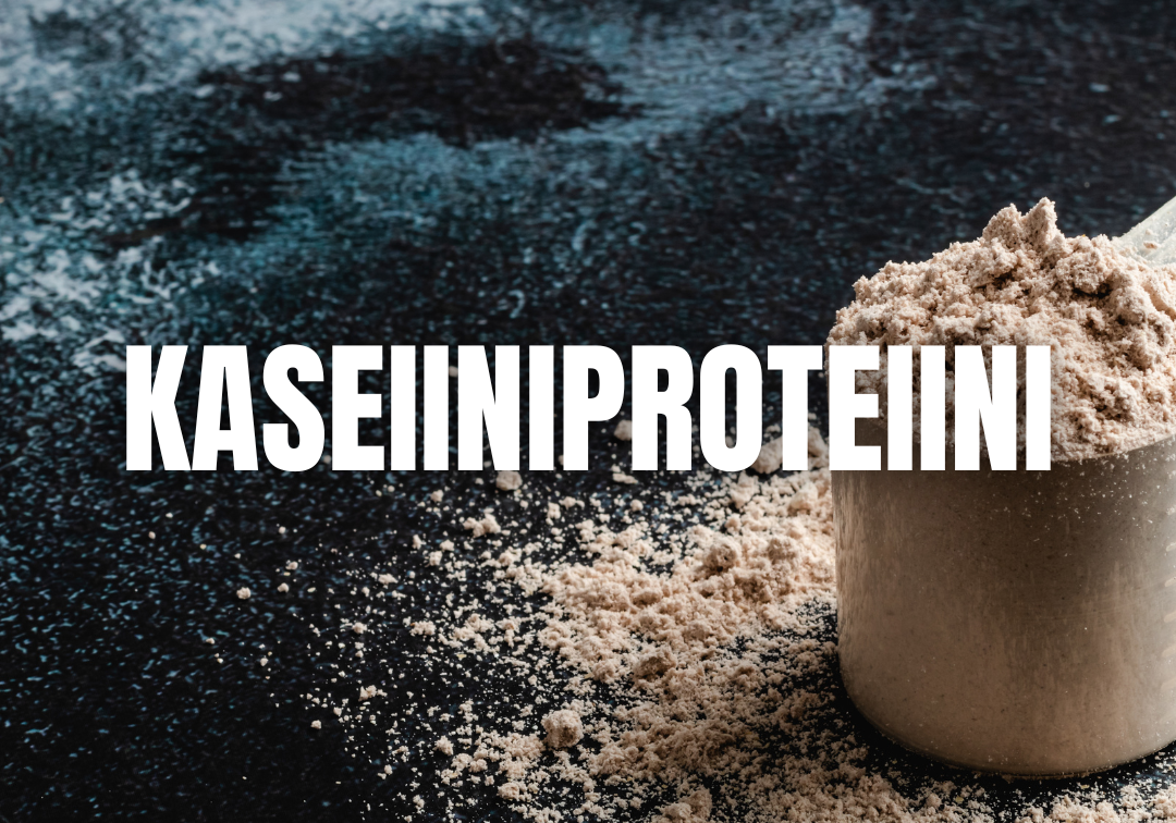 Kaikki mitä sinun tarvitsee tietää kaseiiniproteiinista